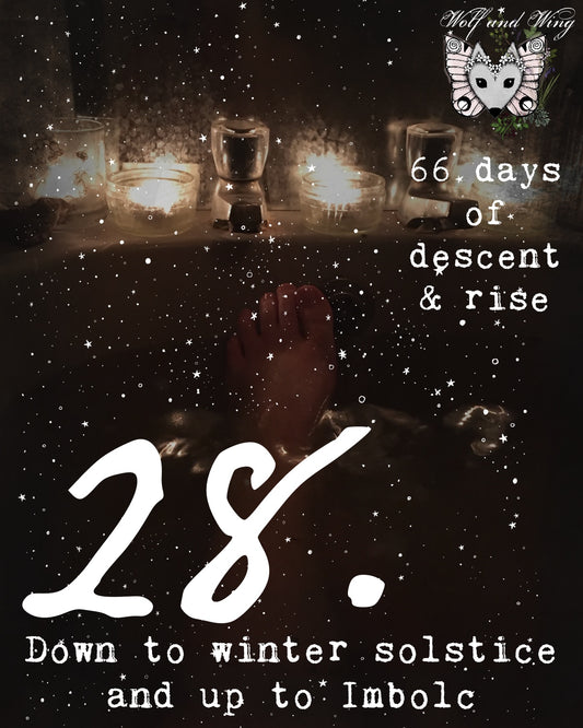 Day 28. Ascending to Imbolc. Warm water magic