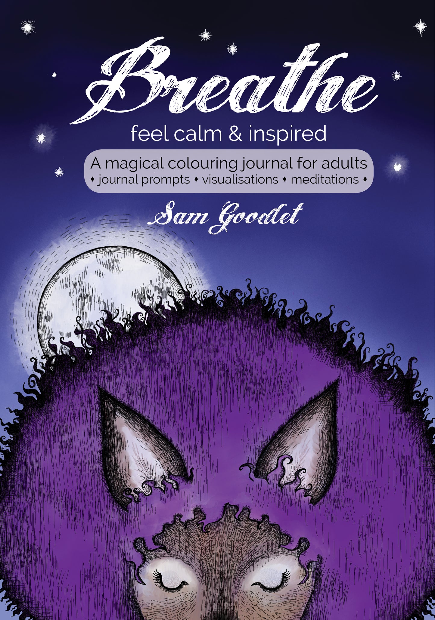 Breathe: Feel calm and inspired. A mindfulness colouring journal (paperback version)