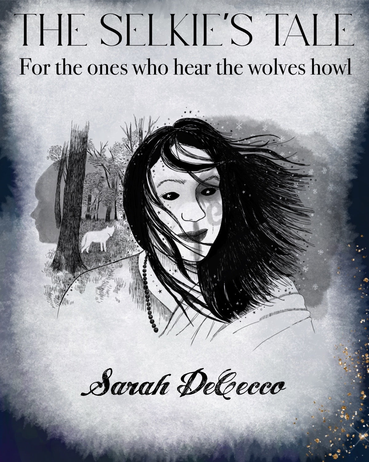 The Selkie's Tale: A Compendium of Adult Fairytales - eBook
