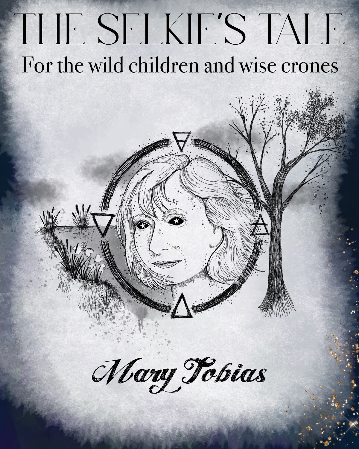 The Selkie's Tale: A Compendium of Adult Fairytales - eBook