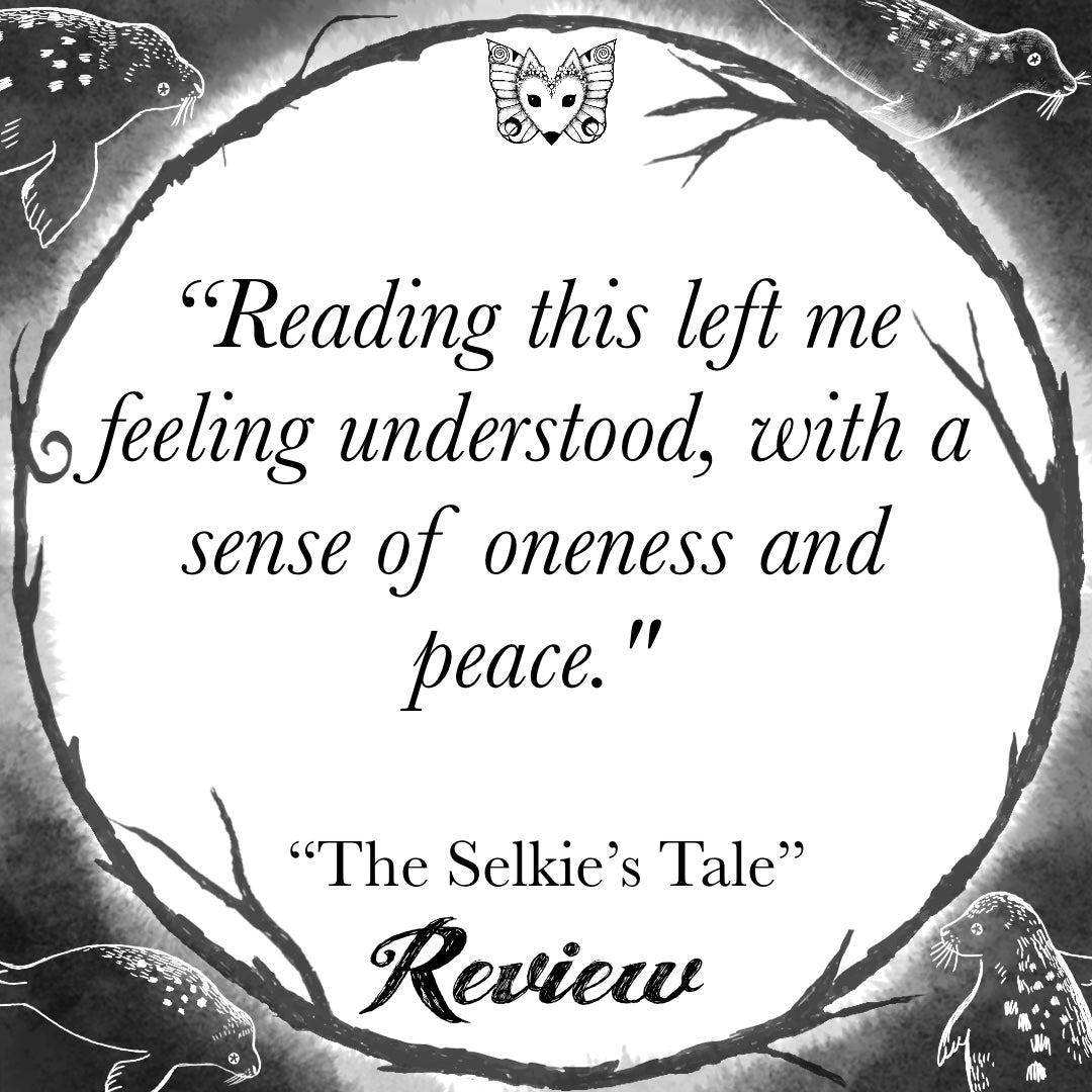 The Selkie's Tale: A compendium of adult fairy tales (hardback edition)