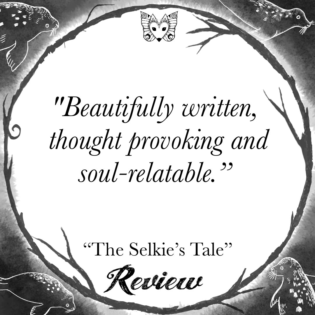 The Selkie's Tale: A Compendium of Adult Fairytales - eBook